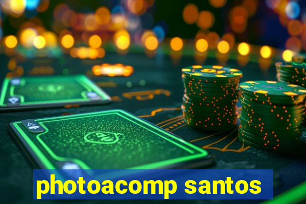 photoacomp santos